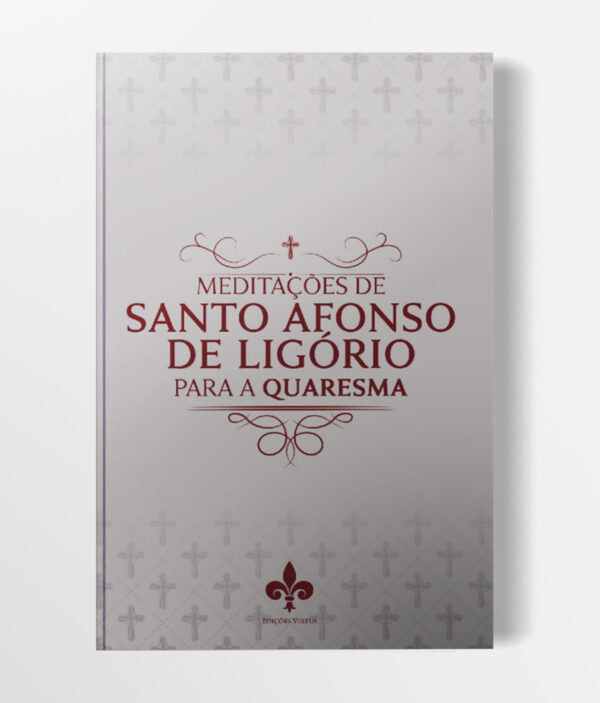 Capa-Livro-Meditacoes-de-Santo-Afonso-de-Ligorio-para-a-Quaresma.