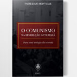 Capa-Livro-O-Comunismo-na-Revolucao-Anticrista.