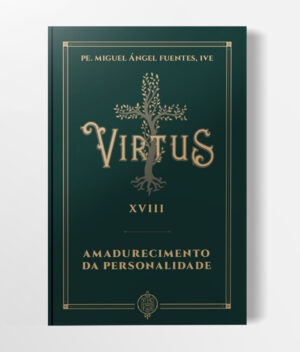 Capa Livro - Virtus XVIII - Amadurecimento da Personalidade