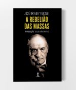 A Rebelião das Massas