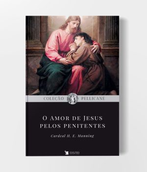 Capa Livro - O Amor de Jesus Pelos Penitentes
