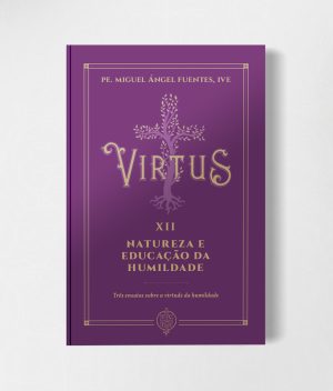 Capa Livro - Virtus XIi - Natureza e Educação da Humildade