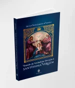 Tratado da Verdadeira Devoção à Santíssima Virgem Maria