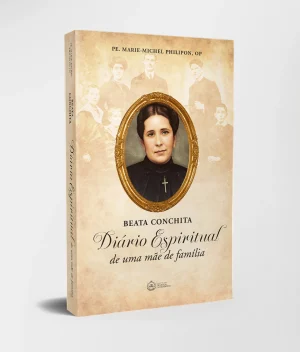 Capa do livro "Beata Conchita - Diário Espiritual de uma Mãe de Família" - Relatos íntimos de fé e devoção
