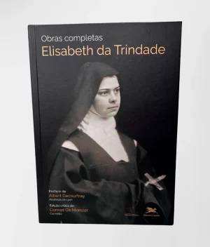 Capa do livro "Obras Completas de Elisabeth da Trindade" publicado pela Editora Loyola, com nova tradução.