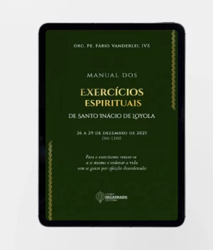 [eBook] Manual dos Exercícios Espirituais de Santo Inácio de Loyola - Ed. Dezembro 2025