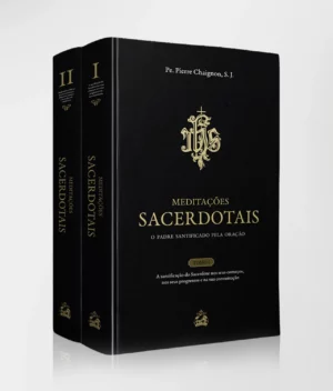 Meditações Sacerdotais Vols. I e II